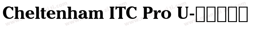 Cheltenham ITC Pro U字体转换